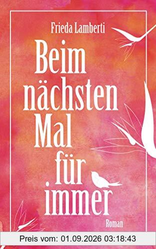 Beim nächsten Mal für immer