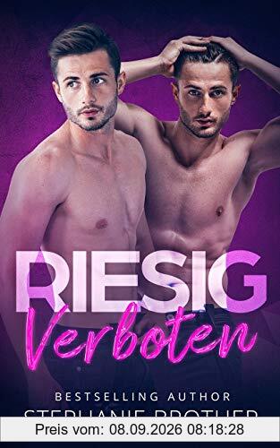 RIESIG VERBOTEN: EIN MENAGE-LIEBESROMAN (RIESIG SERIES, Band 5)