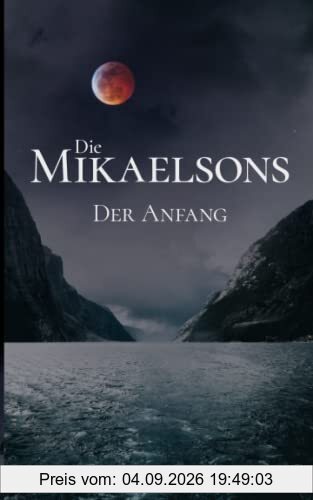 Die Mikaelsons: Der Anfang