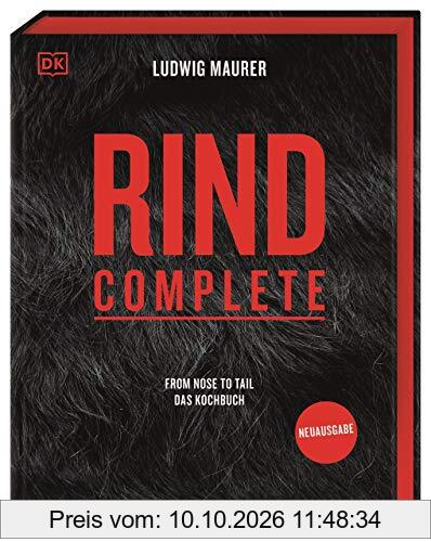Rind Complete: From nose to tail – Das Kochbuch