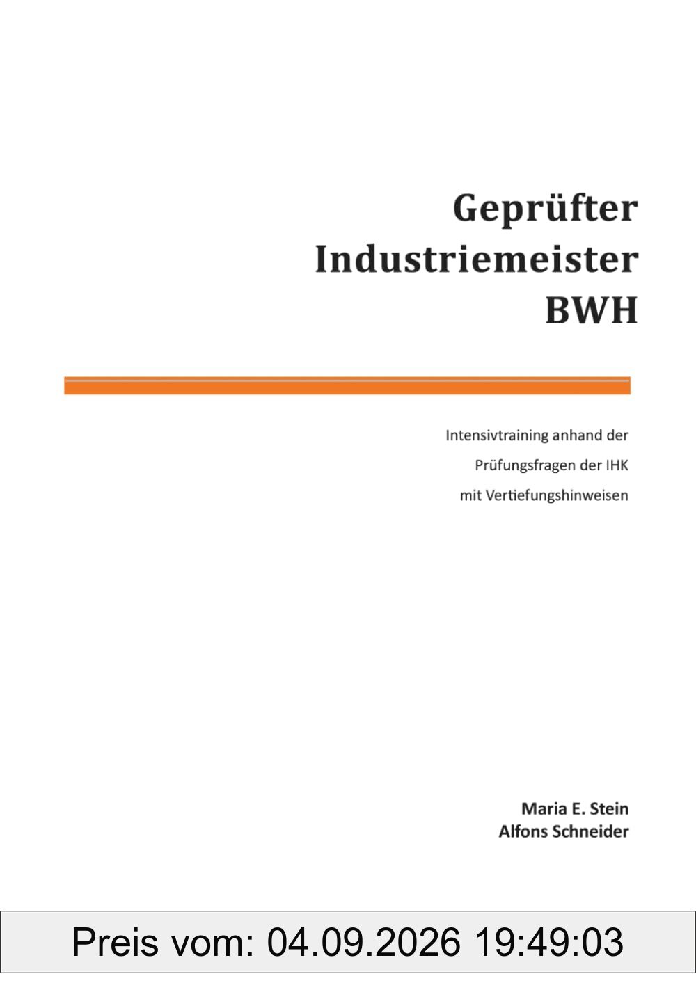 Geprüfter Industriemeister BWH