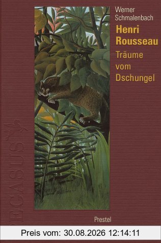 Henri Rousseau. Träume vom Dschungel (Pegasus Library)