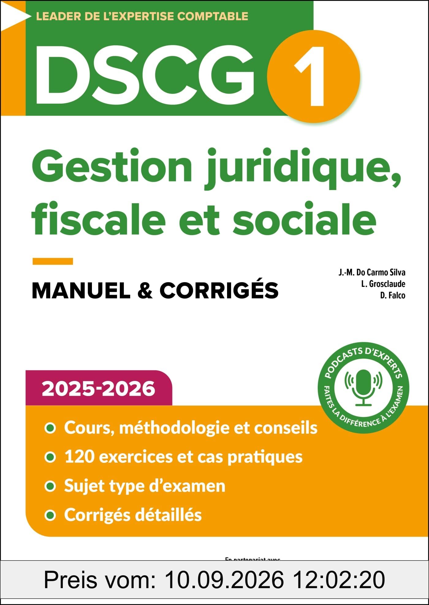 DSCG 1, gestion juridique, fiscale et sociale : manuel & corrigés : 2025-2026