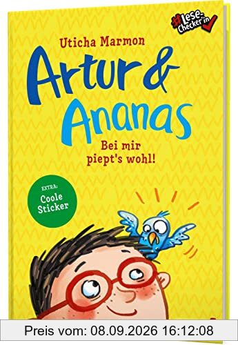 Artur und Ananas: Bei mir piept's wohl! | Witzige Geschichte mit coolen Stickern - #LeseChecker*in