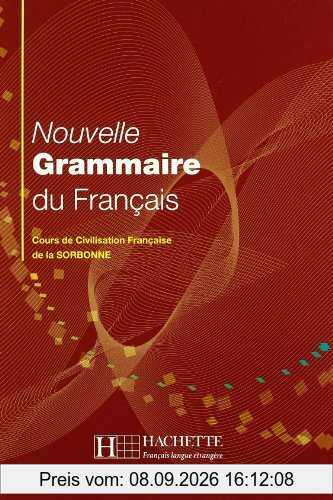 Nouvelle grammaire du français : cours de civilisation française de la Sorbonne