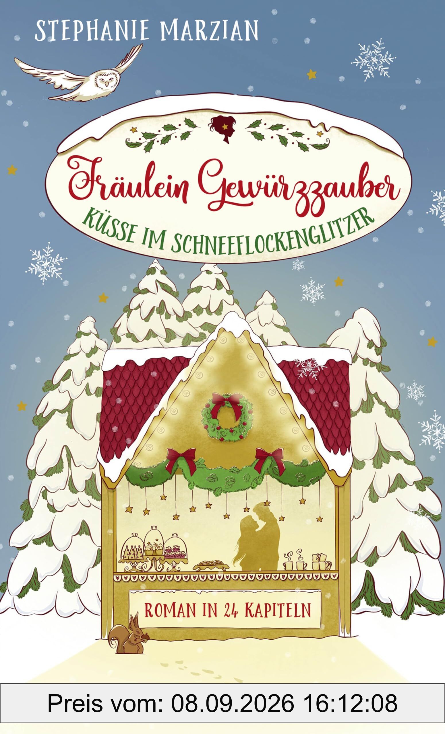 Fräulein Gewürzzauber - Küsse im Schneeflockenglitzer
