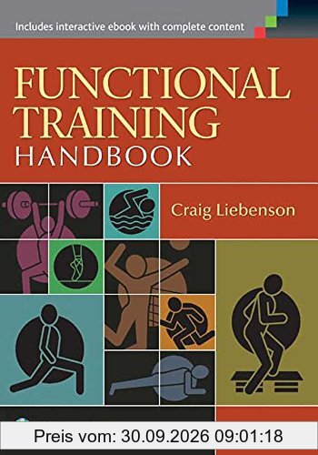 Functional Training Handbook: Flexibility, Core Stability and Athletic Performance