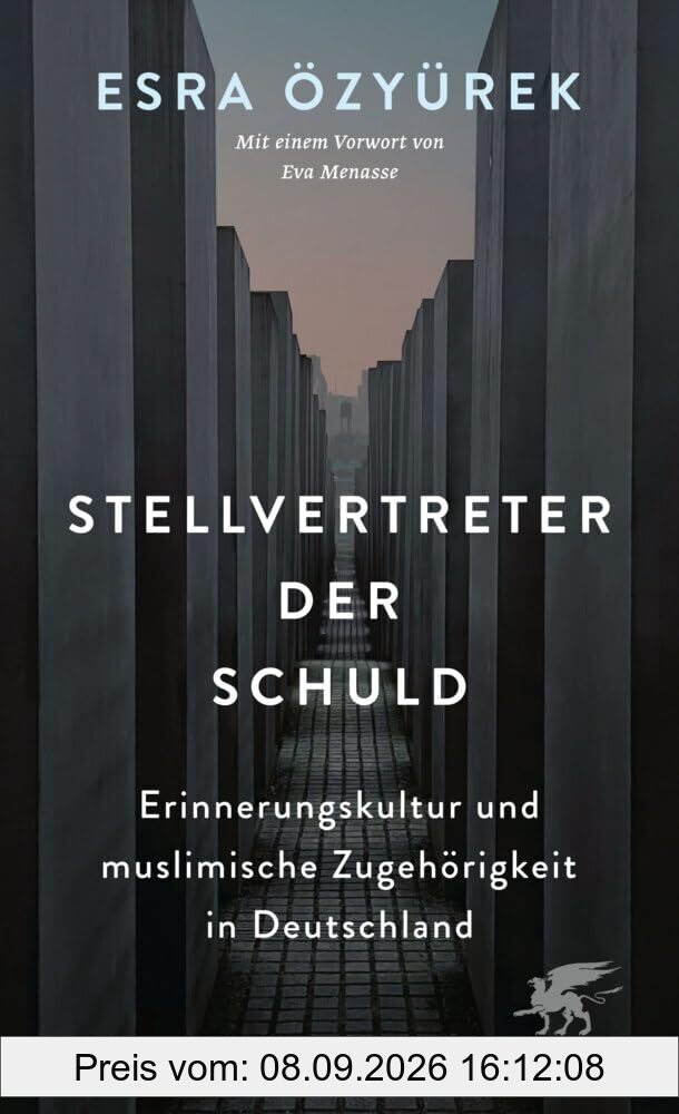 Stellvertreter der Schuld: Erinnerungskultur und muslimische Zugehörigkeit in Deutschland