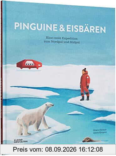 Pinguine und Eisbären: Eine coole Expedition zum Nordpol und Südpol