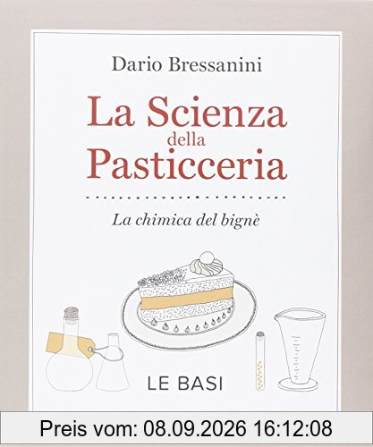 La scienza della pasticceria. La chimica del bignè. Le basi