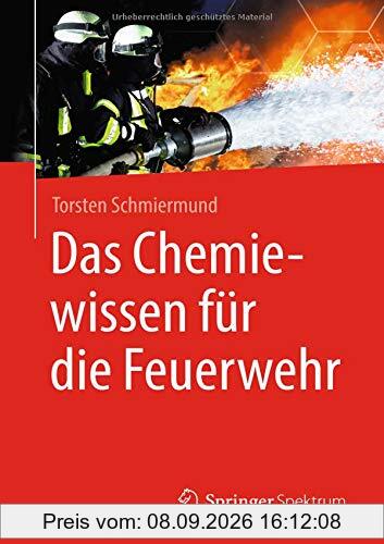 Das Chemiewissen für die Feuerwehr