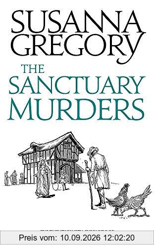 The Sanctuary Murders: The Twenty Fourth Chronicle of Matthew Bartholomew (Chronicles of Matthew Bartholomew, Band 24)