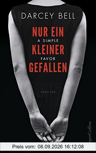 Nur ein kleiner Gefallen - A Simple Favor