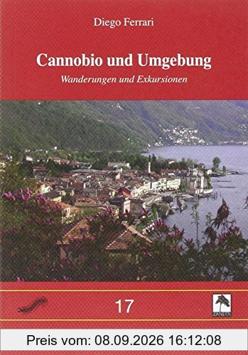 Cannobio Und Umgebung Wanderungen Und Ex