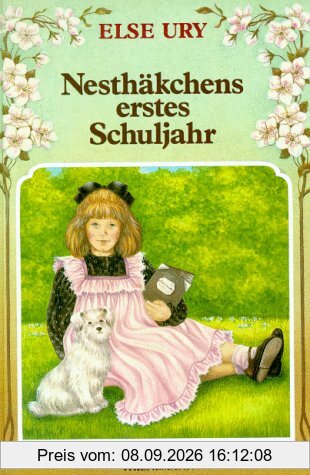 Nesthäkchen, Bd.2, Nesthäkchens erstes Schuljahr: Eine Geschichte für kleine Mädchen