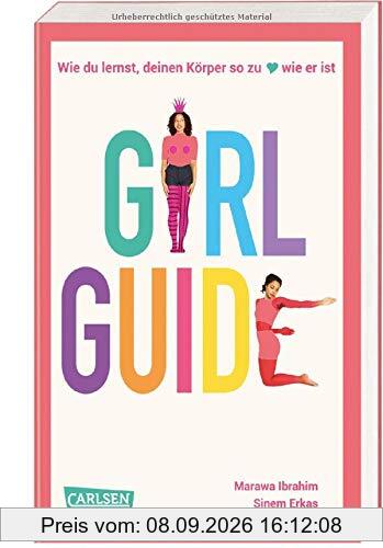 Girl Guide: Wie du lernst, deinen Körper so zu lieben, wie er ist