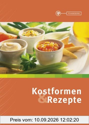 Kostformen & Rezepte: Diätetik: verstehen Ernährung: beraten