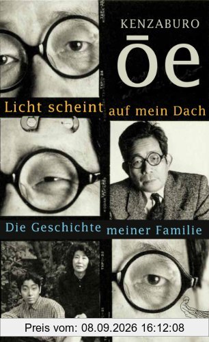 Licht scheint auf mein Dach: Die Geschichte meiner Familie