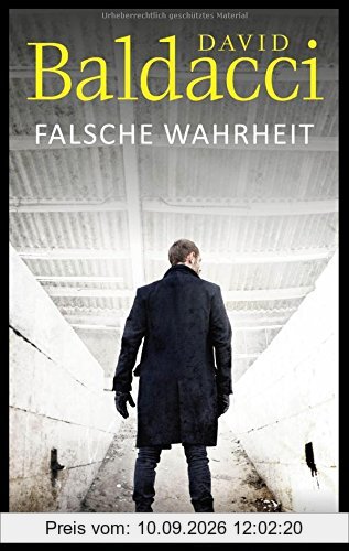 Falsche Wahrheit: Thriller (Will Robie, Band 4)