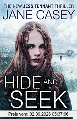 Jane Casey Hide And Seek (Jess Tennant)