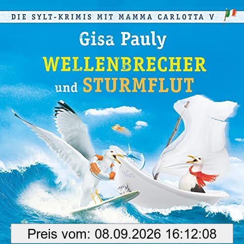 Die Sylt-Krimis mit Mamma Carlotta V (Mamma Carlotta ): Wellenbrecher, Sturmflut : 6 CDs | MP3 Band 12 und 13