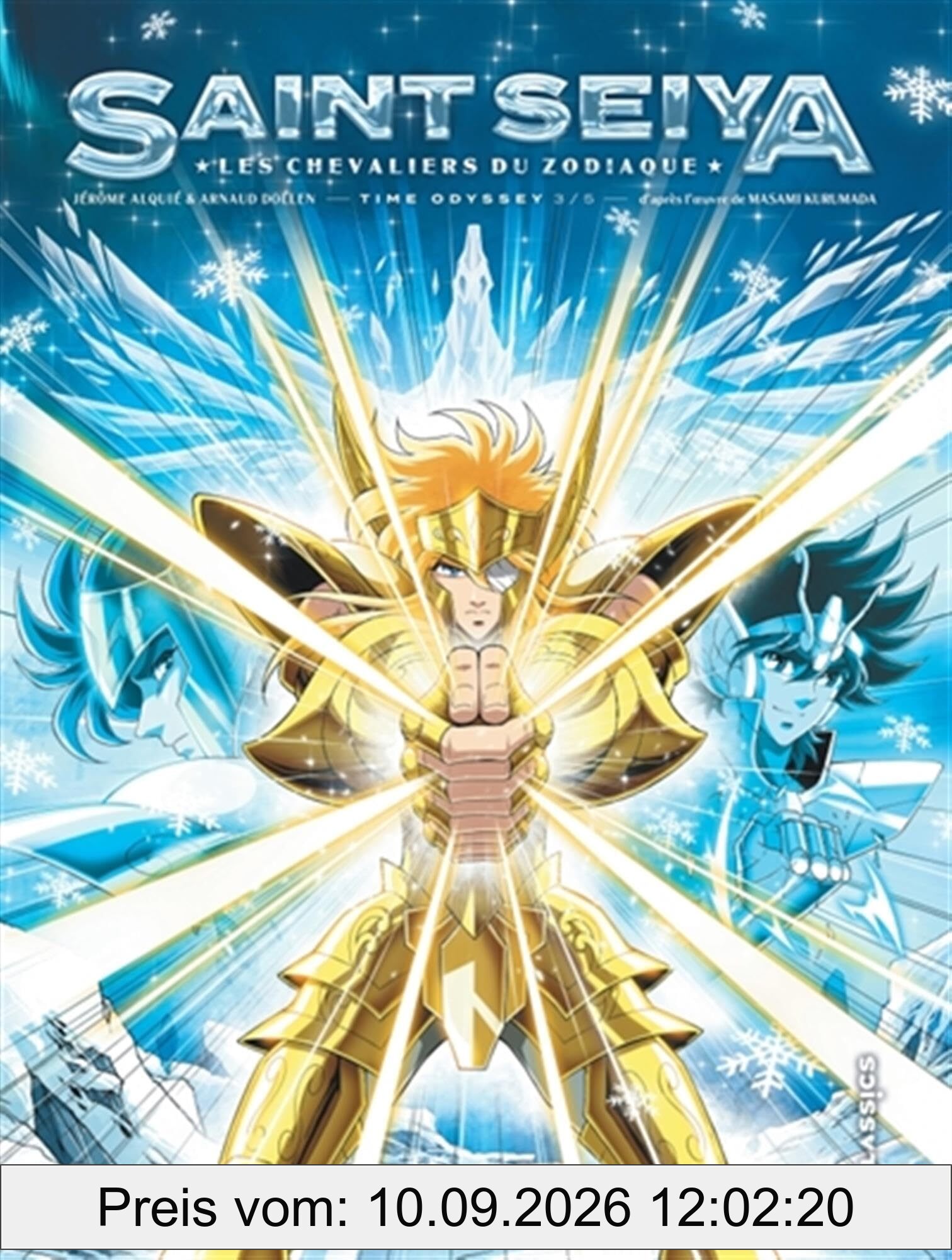 Saint Seiya : les chevaliers du zodiaque : time odyssey. Vol. 3. Hyôga entre feu et glace