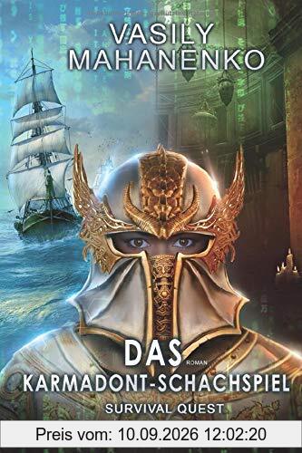 Survival Quest: Das Karmadont-Schachspiel: Roman (Survival Quest-Serie 5)