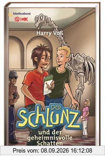 Der Schlunz und der geheimnisvolle Schatten