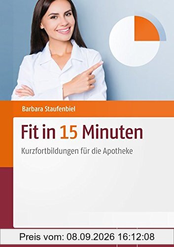 Fit in 15 Minuten: Kurzfortbildungen für die Apotheke