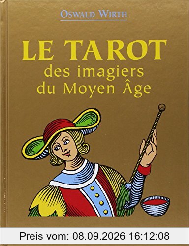 Le tarot des imagiers du Moyen Age