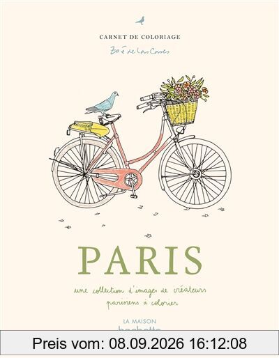 Paris : une collection d'images de créateurs parisiens à colorier : carnet de coloriage