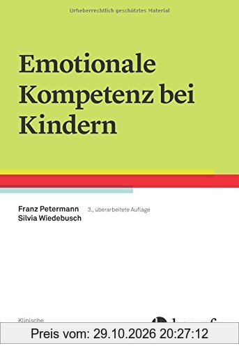 Emotionale Kompetenz bei Kindern (Klinische Kinderpsychologie)