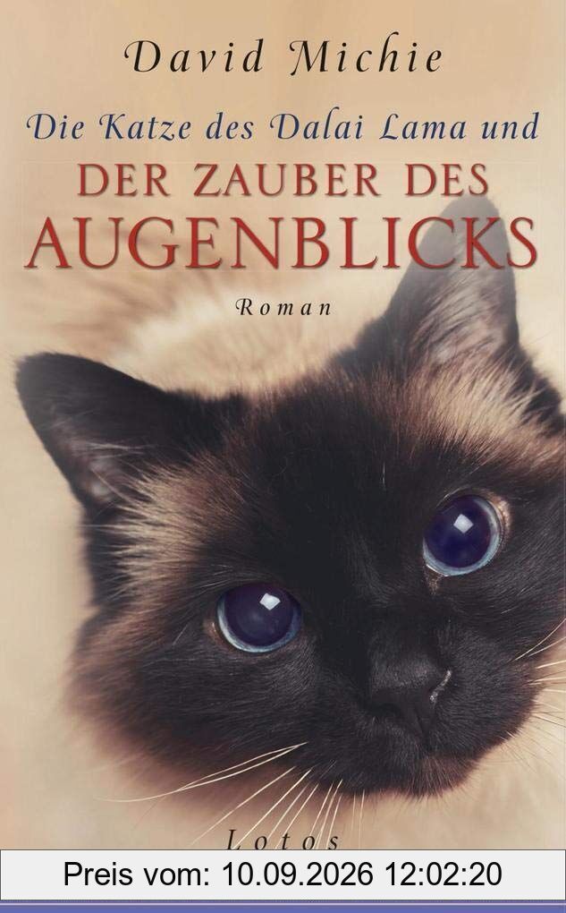 Die Katze des Dalai Lama und der Zauber des Augenblicks