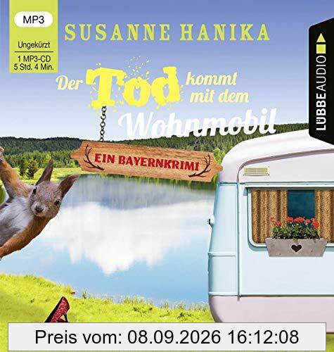 Der Tod kommt mit dem Wohnmobil: Sofia und die Hirschgrund-Morde - Bayernkrimi Teil 1. Ungekürzt.