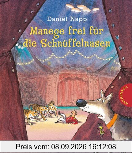 Schnüffelnasen, Band 3: Manege frei für die Schnüffelnasen
