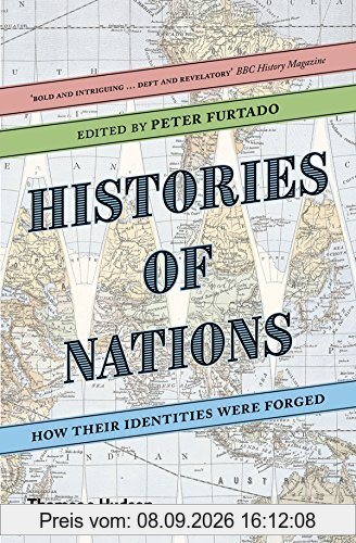 Histories of Nations (Paperback) : How Their Identities Were Forged