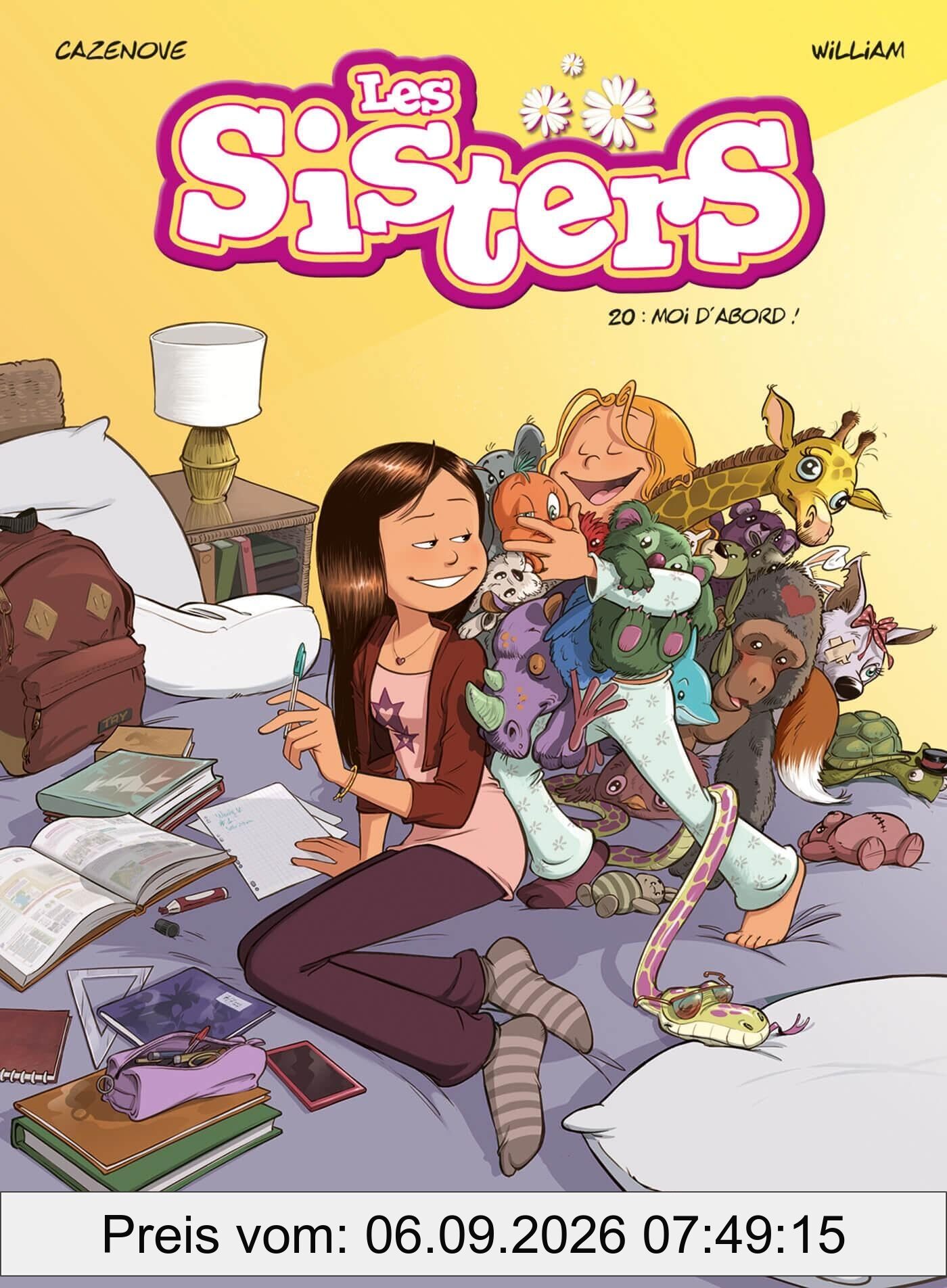 Les sisters. Vol. 20. Moi d'abord !