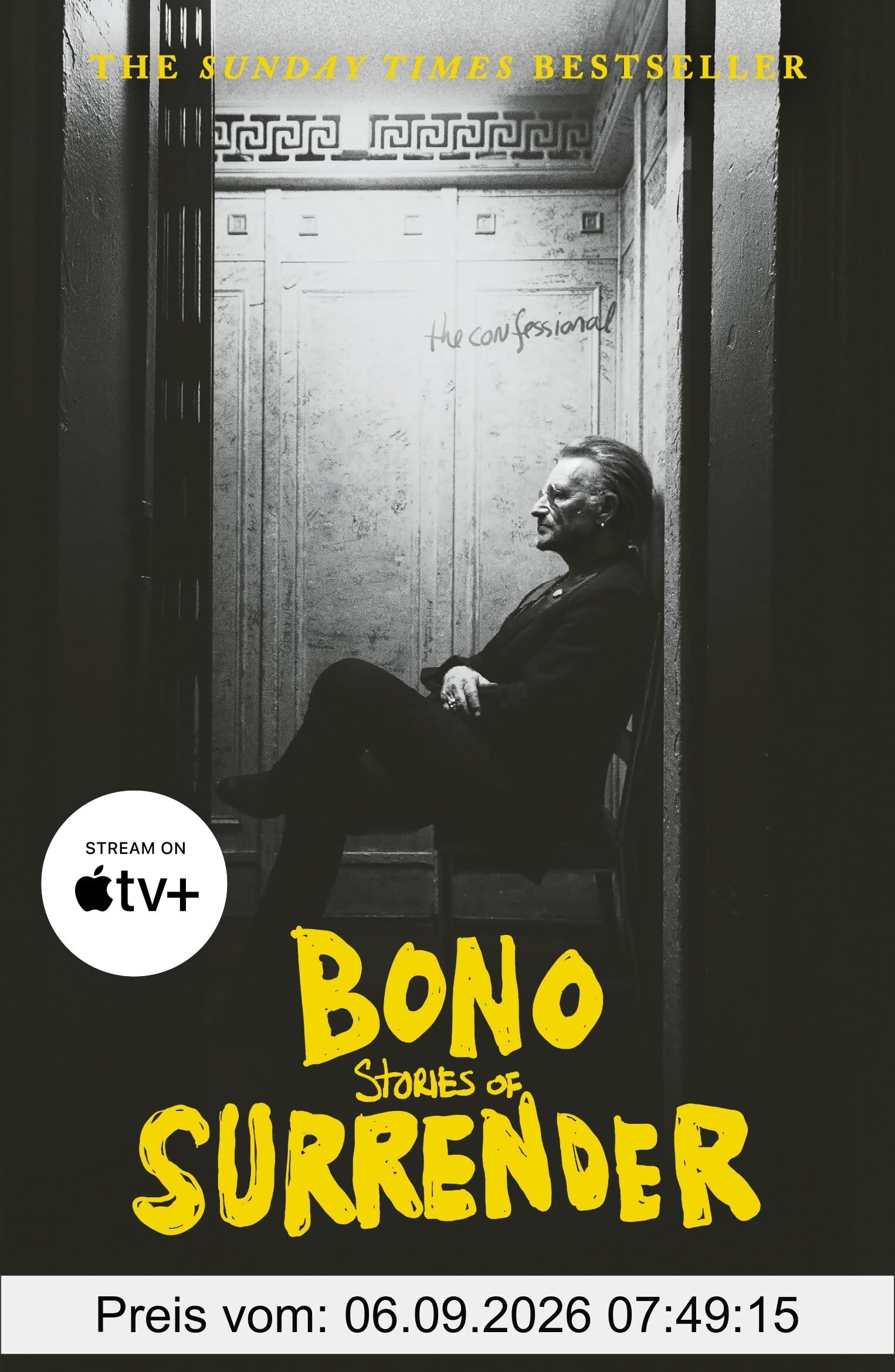 Bono: Stories of Surrender: Bono Autobiography: 40 Songs, One Story