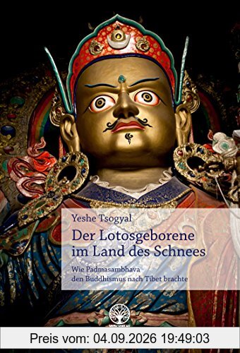 Der Lotosgeborene im Land des Schnees