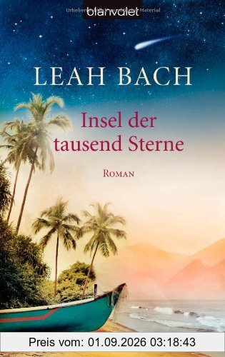 Insel der tausend Sterne: Roman