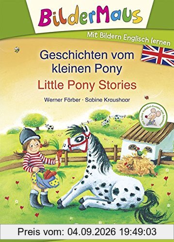 Bildermaus - Mit Bildern Englisch lernen - Geschichten vom kleinen Pony - Little Pony Stories