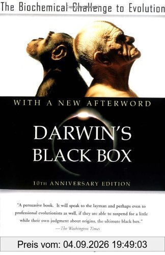 Darwin's Black Box: The Biochemical Challenge to Evolution