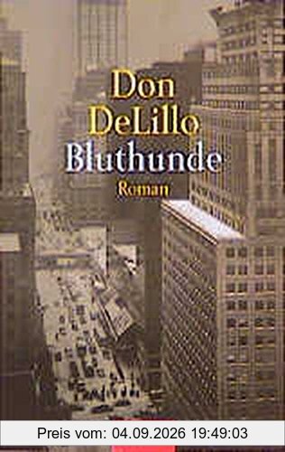 Bluthunde: Roman (Goldmann Allgemeine Reihe)