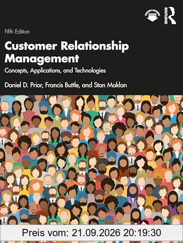 Customer Relationship Management: Concepts, Applications and Technologies