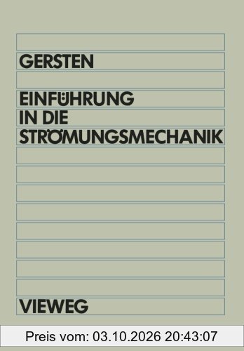 Einführung in die Strömungsmechanik (German Edition)