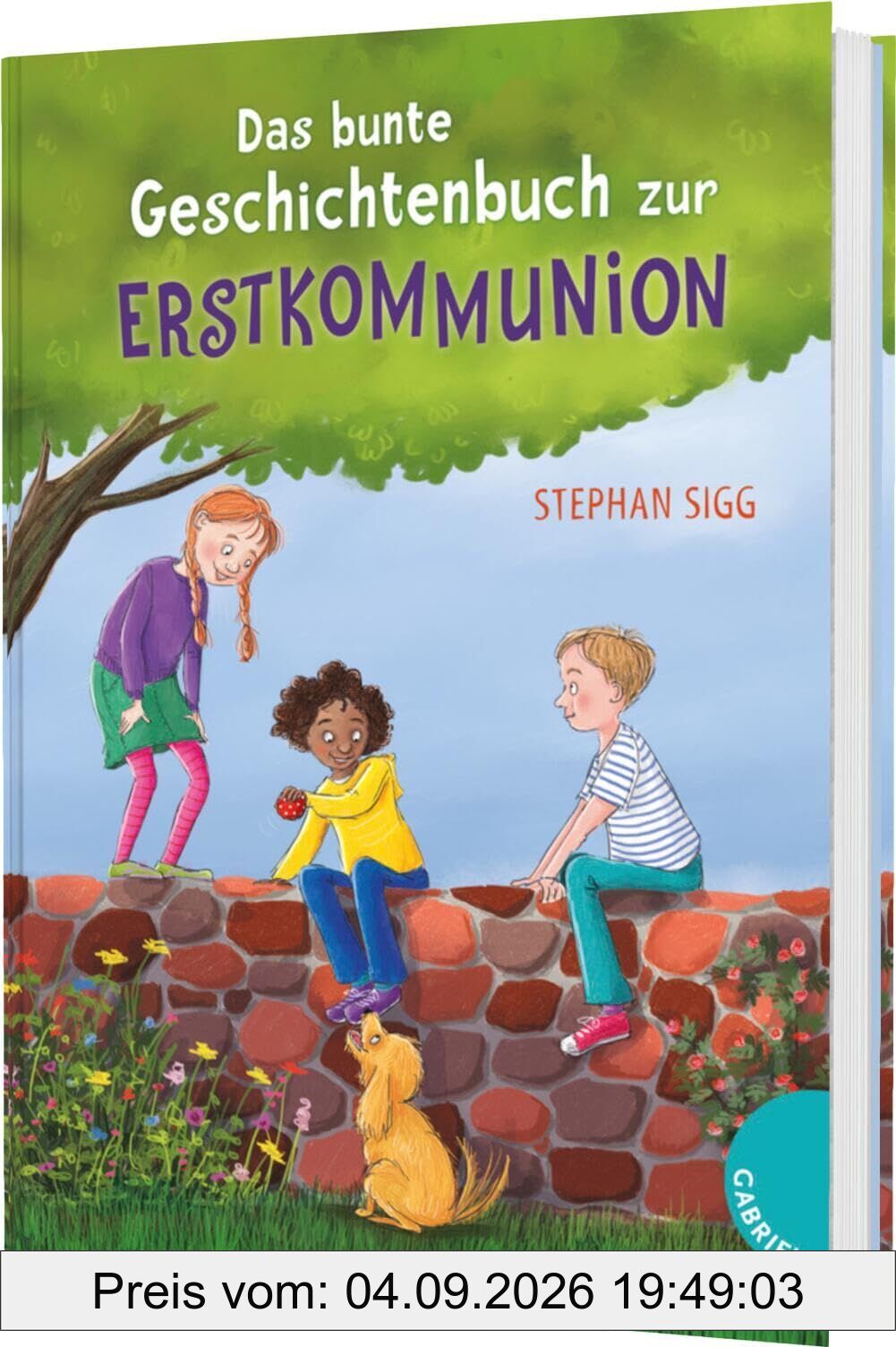 Das bunte Geschichtenbuch zur Erstkommunion
