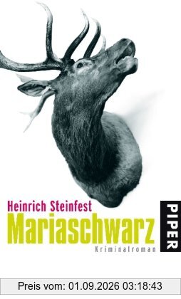 Mariaschwarz: Kriminalroman