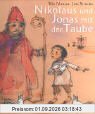 Nikolaus und Jonas mit der Taube