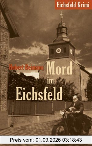 Mord im Eichsfeld. Eichsfeld Krimi