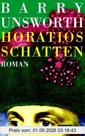 Horatios Schatten: Roman